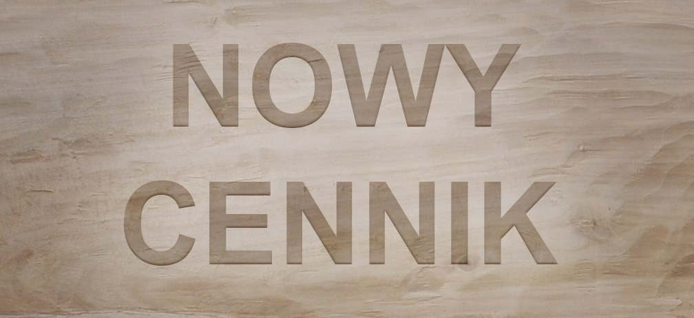 Nowy cennik drewna na 2019 rok